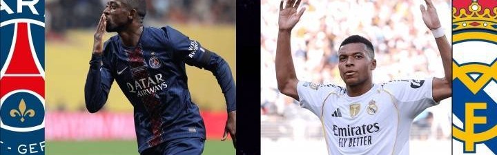 明晨3点巴黎vs皇马：新老欧冠之王对决！姆巴佩对旧主能否破门？