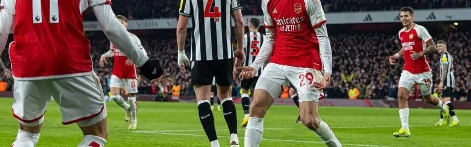 英超-阿森纳4-0纽卡：枪手确保亚军，喜鹊争欧冠资格|前瞻